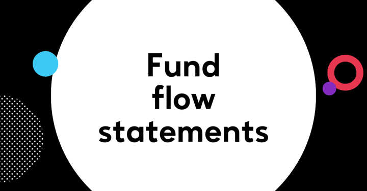 What is a Fund Flow Statement? Uses & Benefits Explained