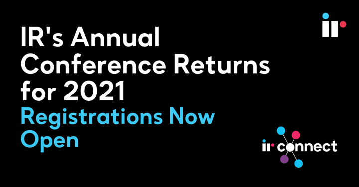 IR's Annual Conference Returns for 2021 - Registrations Now Open