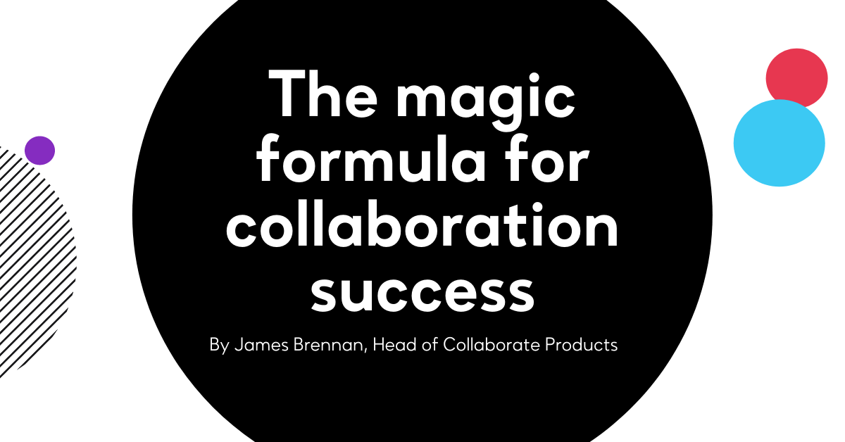 The magic formula for collaboration success