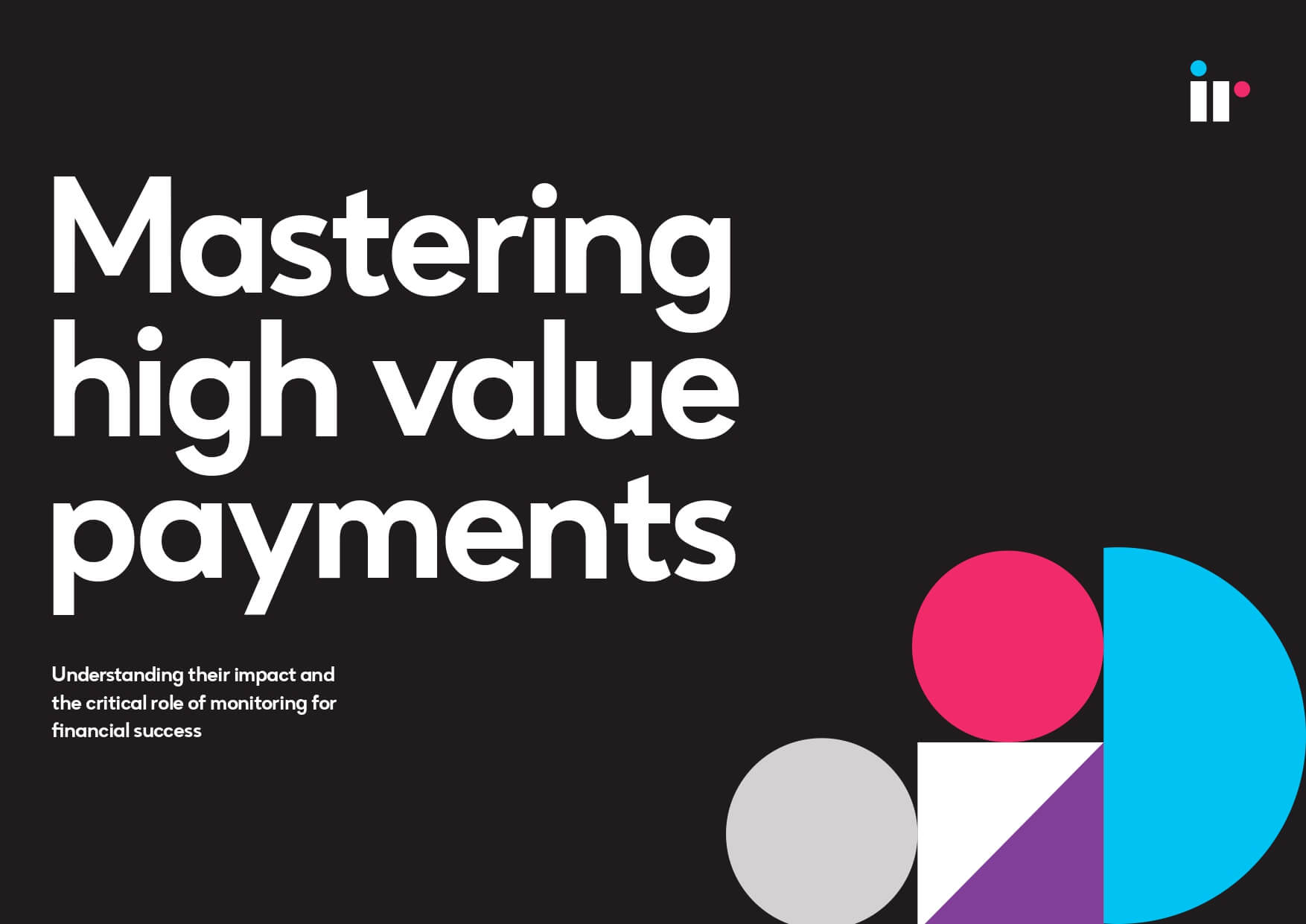 Mastering high value payments - NOV2023