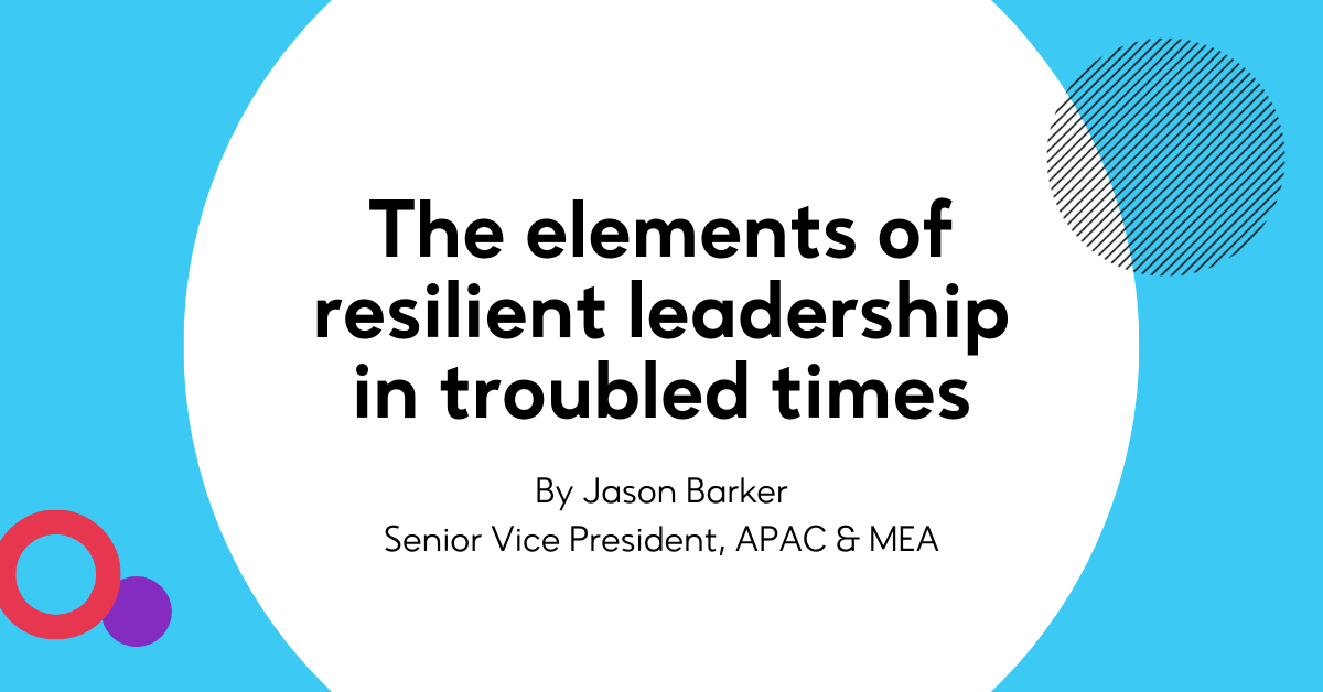 The elements of resilient leadership in troubled times