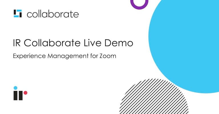 IR Collaborate Live Demo [Mar 2021]