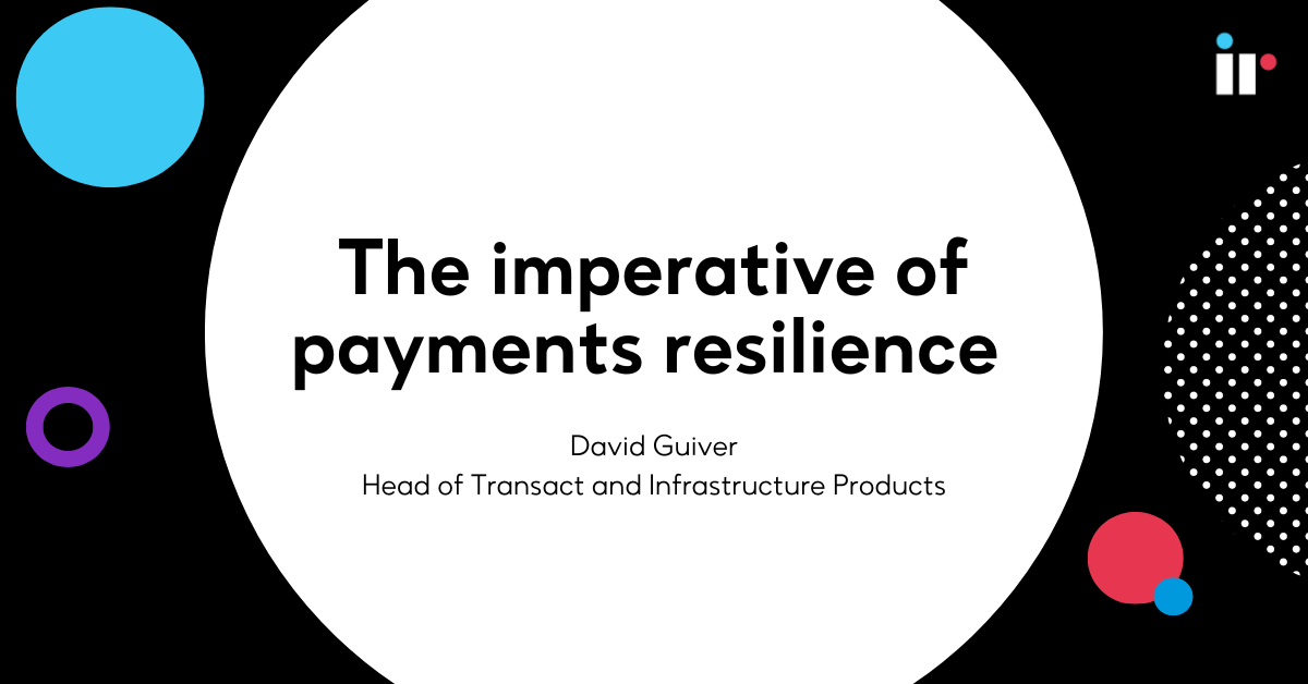 The imperative of payments resilience