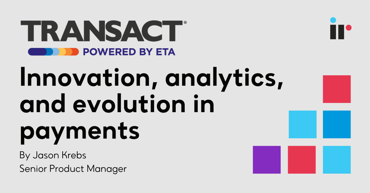 Transact ETA 2022 – Innovation, analytics, and evolution in payments